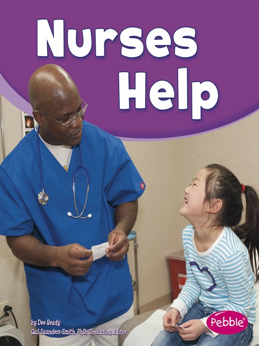 Title details for Nurses Help by Gail Saunders-Smith - Available